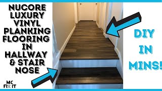 How to Install NuCORE Luxury Vinyl Planking Flooring in Hallway amp Stair Nose Complete Guide [upl. by Noach]