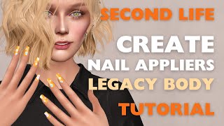 Create Nail Appliers for Legacy  TUTORIAL [upl. by Anil]