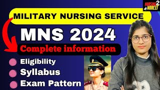 MNS 2024 MILITARY NURSING SERVICE  Eligibility Syllabus Exam Pattern [upl. by Ezequiel]