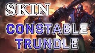 Constable Trundle Skin Spotlight  LOL PBE  Agent de Police Trundle  League Of Legends [upl. by Beryl384]