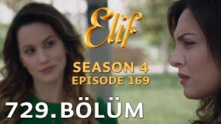 Elif 729 Bölüm  Season 4 Episode 169 [upl. by Norak]