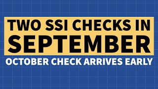 Two SSI Checks in September – October Payment Arrives Early [upl. by Walcoff511]