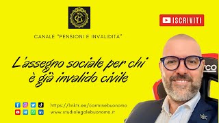 L’assegno sociale per chi è già invalido civile [upl. by Punak]