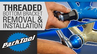 How to Remove and Install Bottom Brackets  Threaded Shell BSA T47 Cartridge etc [upl. by Kiehl]