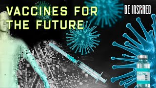 Unlocking the Future of Vaccines Challenges and Innovations [upl. by Eittocs772]