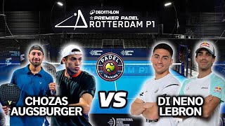 ROTTERDAM PREMIER PADEL P1🇳🇱 Augsburger Chozas vs Di nenno Lebron Highlights [upl. by Tymes]