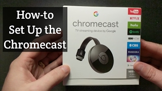 How to Setup the Google Chromecast [upl. by Naliorf642]