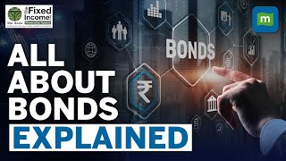 What Are Bonds amp How Do They Work  Govt vs Private Company Bonds  Explained [upl. by Marie784]