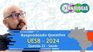 RESOLVENDO QUESTÕES  REGIÃO NORDESTE  UESB 2024  Questão 22 [upl. by Justen572]