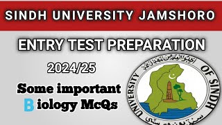 Sindh University jamshoro Entry test Biology related McQs 202425 [upl. by Stelle]