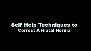 How to Identify and Correct a Hiatal Hernia Part 2 [upl. by Kosse378]