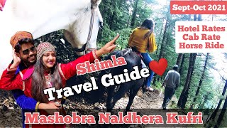 Shimla Tour Plan Naldhera Mashobra Kufri Shimla Travel GuideShimla Tour PlanDelhi to Shimla [upl. by Einhorn847]