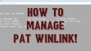 Pat Menu  Pat Winlink Management [upl. by Dihgirb]