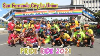 PRIDE RIDE 2021 SAN FERNANDO CITY LA UNION travelwithme588 [upl. by Adikam457]