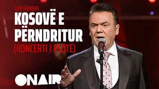 ILIR SHAQIRI  KOSOVË E PËRNDRITUR Koncert ne Klan Arena Live 2021 [upl. by Assiran]