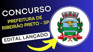 CONCURSO PREFEITURA DE RIBEIRÃO PRETO 2024  Edital e Material de Estudos  Concurso Público [upl. by Karub]