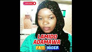 Fati Niger  Lamido Adamawa Mp3 [upl. by Nara]