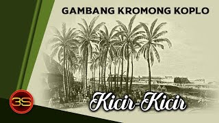 Gambang Kromong  KicirKicir  Lagu Khas Betawi [upl. by Eessac]