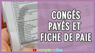 Congés payés et fiche de paie [upl. by Brozak233]