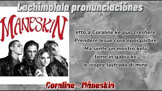 CORALINE  MÅNESKIN PRONUNCIACIÓN FÁCILLETRA FÁCIL [upl. by Volny396]