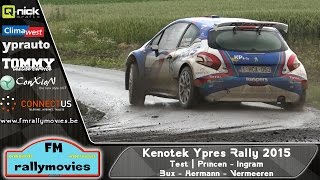 Kenotek Ypres Rally 2015  TEST  Princen onboard  Ingram  Bux  Hermann  Vermeeren HD [upl. by Iorio]