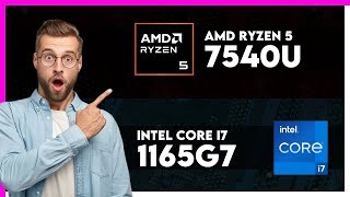 AMD Ryzen 5 7540U vs Intel Core i7 1165G7 Comparison [upl. by Robet]