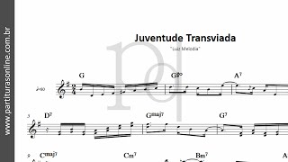 Juventude Transviada ♪ Luiz Melodia  Partitura [upl. by Huebner]