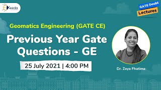 Geomatics Engineering  Previous Year Gate Questions  GE  25 July  4 PM [upl. by Adele]