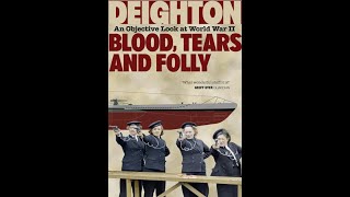 quotBlood Tears and Follyquot By Len Deighton [upl. by Hterrag450]