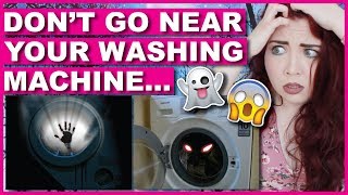 DO NOT Go Near Your Washing Machine  Storytime [upl. by Woolcott]