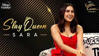 Slay Queen  Sara Ali Khan  Hotstar Specials Koffee With Karan S8  Episode 3  DisneyPlus Hotstar [upl. by Edwin844]