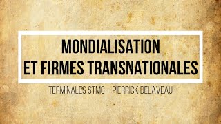 TSTMG  La mondialisation  Définition amp Mise en concurrence des espaces [upl. by Kaitlynn]