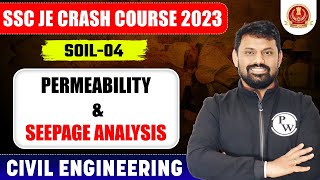 SSC JE 2023  Soil Mechanics  04  Permeability amp Seepage Analysis  Civil Engineering [upl. by Llevel]