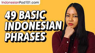 49 Basic Indonesian Phrases for ALL Situations to Start as a Beginner [upl. by Norah]