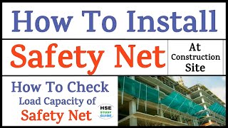 How To Install Safety Net at Construction Site  How To Check Load Capacity of Safety Net [upl. by Supple]