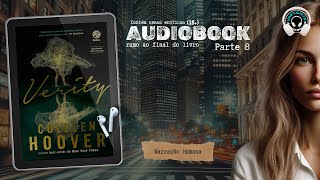 Verity  Colleen Hoover  Parte 8  Audiobook  Audiolivro  Narração Humana [upl. by Akienat]