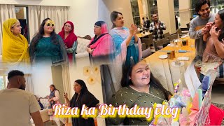 Riza’s birthday amp Family dinner vlog 🎉 Sunny ne yeh kya karwa liya 😨 [upl. by Petrine]