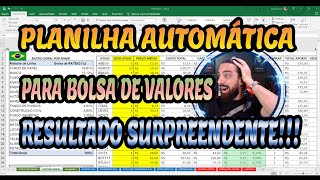 PLANILHA AUTOMÁTICA PARA BOLSA DE VALORES [upl. by Kenweigh970]