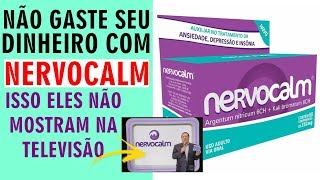 NERVOCALM FUNCIONA NÃO COMPRE SEM VER ESSE VÍDEO [upl. by Strauss434]