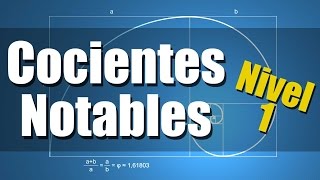 Cocientes Notables  Ejercicios Resueltos Nivel 1 [upl. by Lleirbag509]