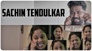 Sachin Tendulkar  പ്രവാസിയുടെ കടിഞ്ഞൂല്‍ ഗര്‍ഭം  Final Episode [upl. by Kelwen]