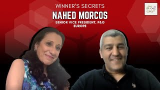 Winners Secrets Nahed Morcos  Senior Vice President PampG Europe [upl. by Arleen]