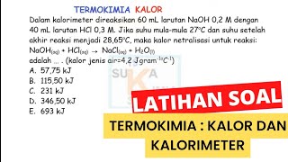 Termokimia  Latihan Soal kalor dan kalorimeter KIMIA [upl. by Anabelle]