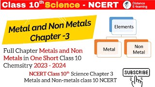 Metals and Non Metals Class 10 Science Chapter 3  ONE SHOT NCERT Covered 2024 [upl. by Rihsab]