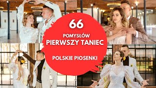 💍 PIERWSZY TANIEC 2024  66 pomysłów 🇵🇱 Polskie Piosenki ▷ Zatańczmypl [upl. by Nnairrehs]