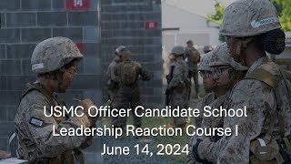 USMC OCS Quantico Alpha Delta and Lima Co Leadership Reaction Course I [upl. by Laenaj]