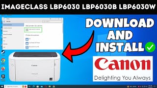 How To Download amp Install Canon imageCLASS LBP6030 LBP6030B LBP6030w Printer Driver in Windows 1011 [upl. by Elva]