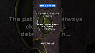 The Unwavering Determination of Mike Tyson miketyson ironmike motivation facts success [upl. by Attenev]