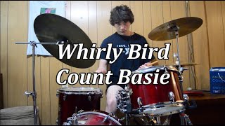 Whirlybird  Count Basie  Drum Cover [upl. by Ettennal]