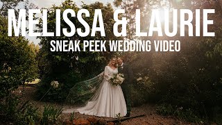 Laurie amp Melissa  Spicers Clovelly Estate Wedding  SNEAK PEEK VIDEO [upl. by Birgitta]